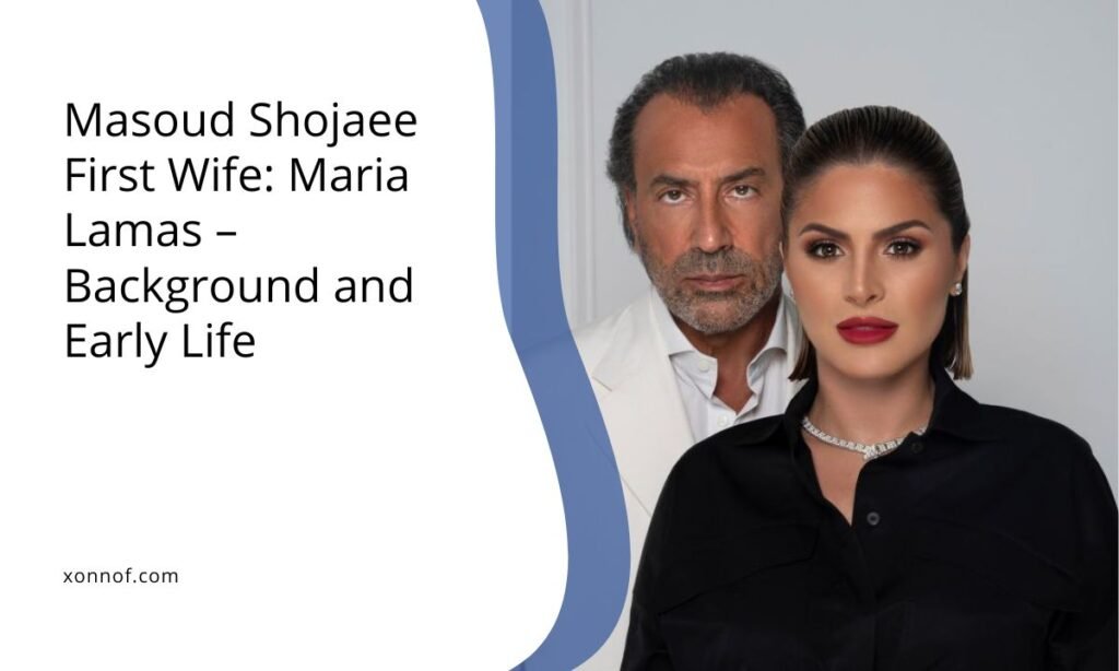 masoud shojaee first wife