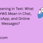 yws meaning in text