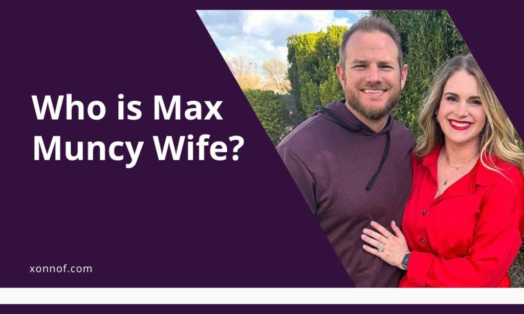 max muncy wife