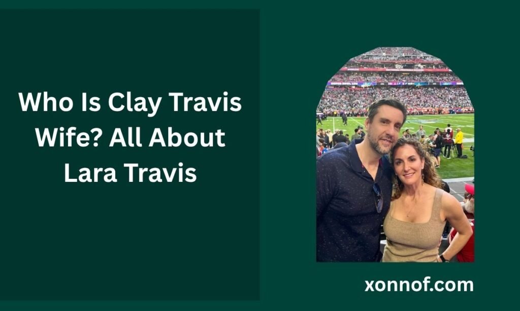 clay travis wife