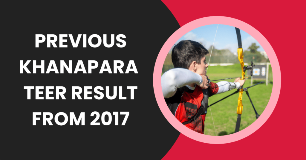 Khanapara Teer Result Today – Complete Teer Result Chart