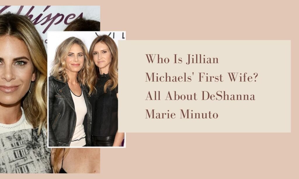 jillian michaels first wife