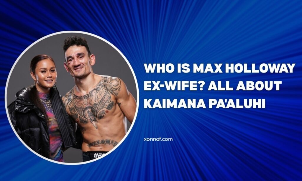 max holloway ex wife